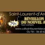 Réveillon de la St Sylvestre à St Laurent d'Arce