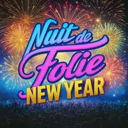 Réveillon Nuit De Folie 2026