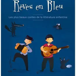 Rêves en bleu