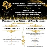 Revue cabaret autour d'un déjeuner ou d'un dîner spectacle au Moulin du Lac