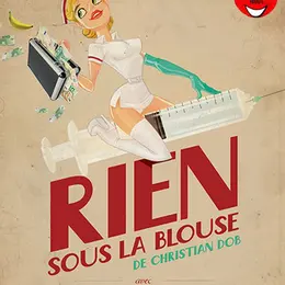Rien sous la blouse