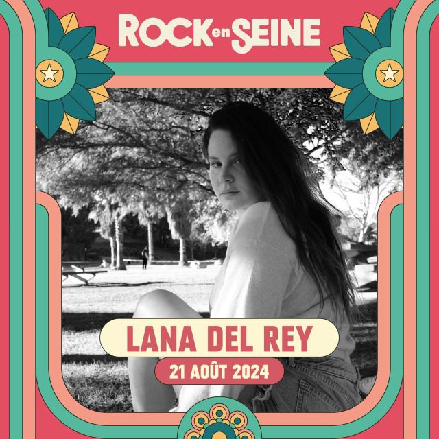 Lana del Rey ouvrira l\'édition 2024 de Rock en Seine, le 21 août prochain