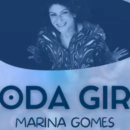 Roda Gira - Marina Gomes
