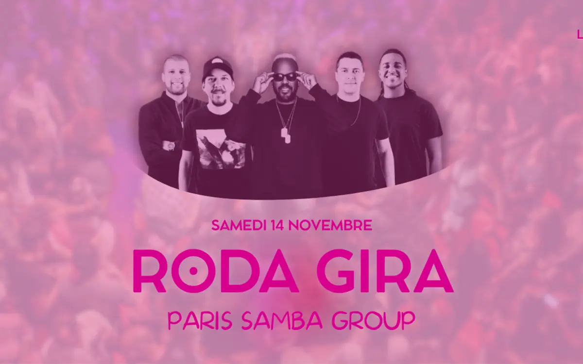 Roda Gira - Paris Samba Group