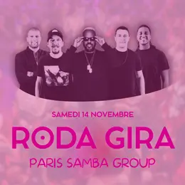 Roda Gira - Paris Samba Group