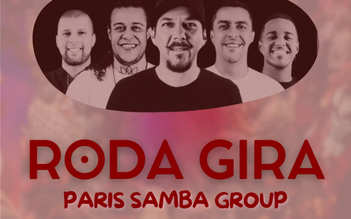 Roda Gira - Paris Samba Group