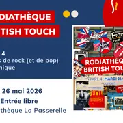 Rodiathèque : British Touch - Partie 4