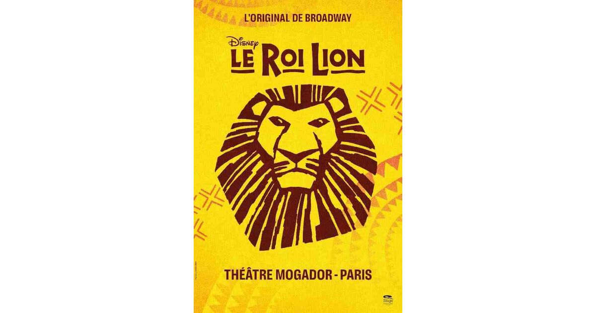 Spectacle Le Roi Lion, Saison 3 à Paris, Théâtre Mogador billets, réservations, dates