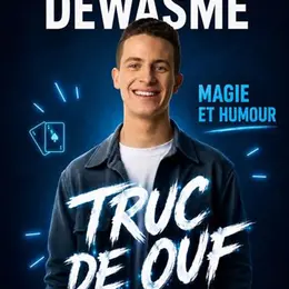 Romain Dewasme dans Truc de ouf