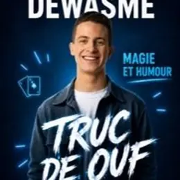 Romain Dewasme dans Truc de ouf