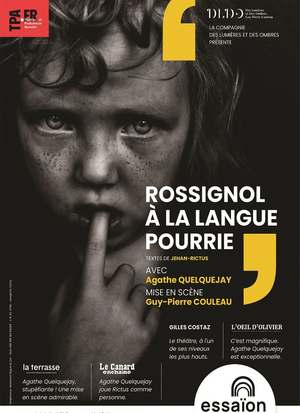 Rossignol à la langue pourrie