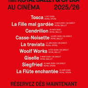 Royal Ballet and Opera au cinéma