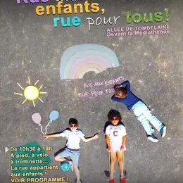 Rue aux enfants, rue pour tous
