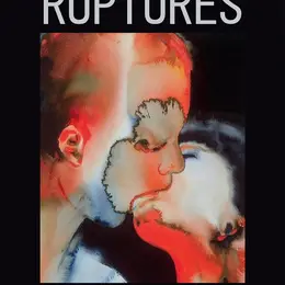 Ruptures