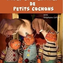 Ruses et aventures de petits cochons