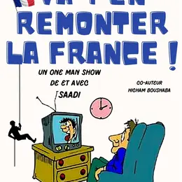 Saadi dans Va-t'en remonter la France !