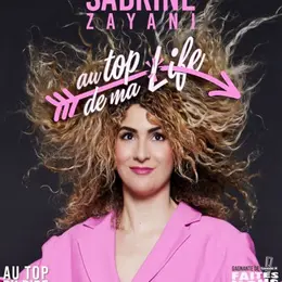 Sabrine Zayani dans Au top de ma life
