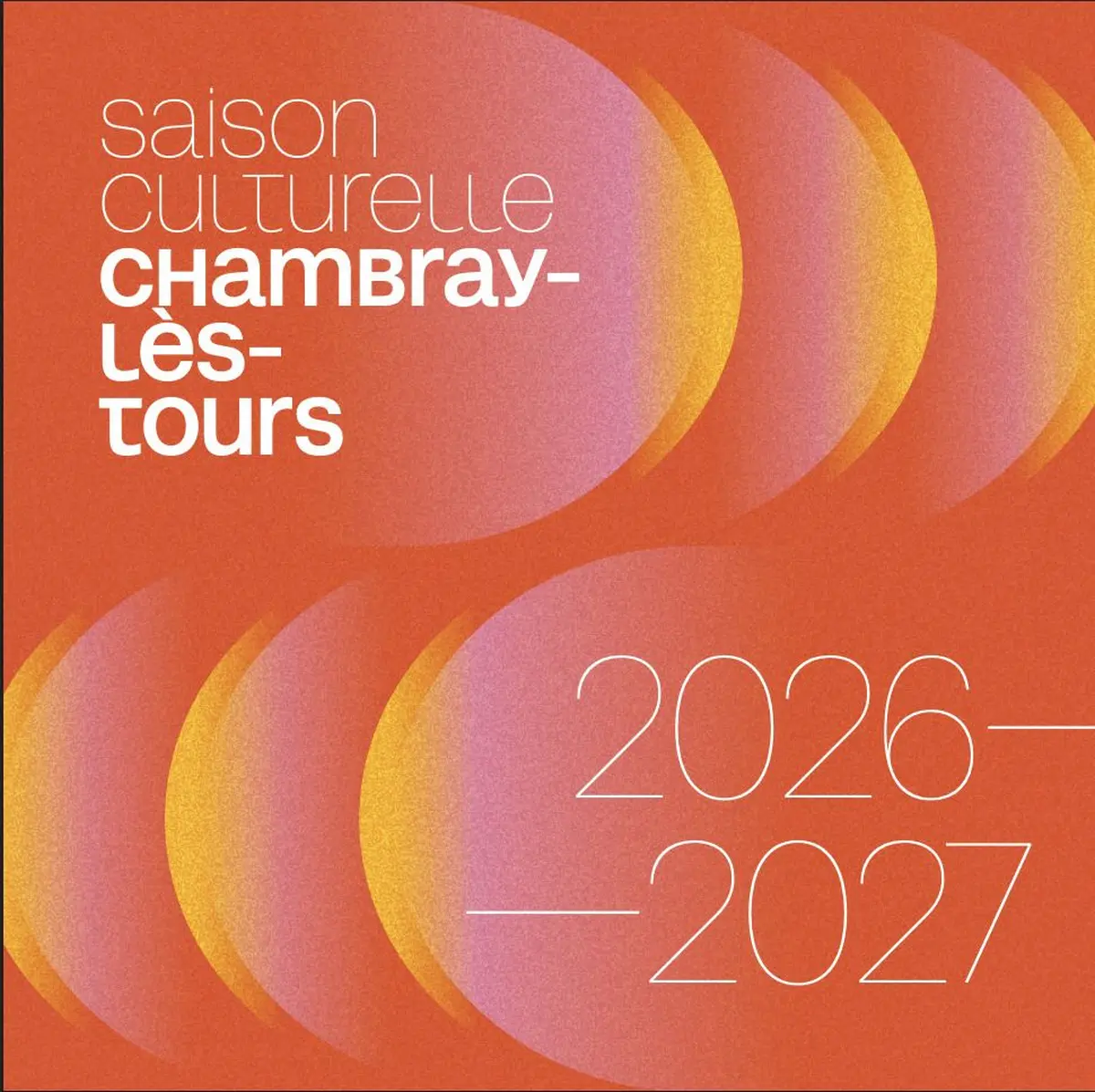 Saison culturelle 2026-2027 à Chambray-lès-Tours : une programmation riche et variée