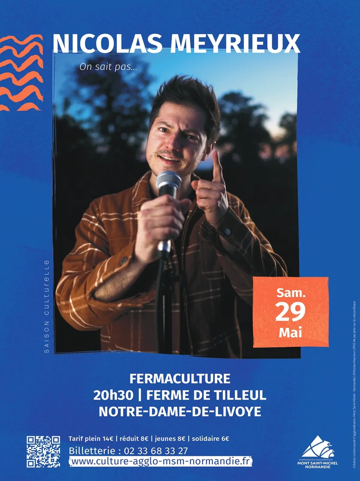 Saison Culturelle > Fermaculture - Spectacle humour Nicolas Meyrieux - On sait pas...