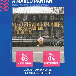 Saison Culturelle > Théâtre Ce que je dois à Marco Pantani