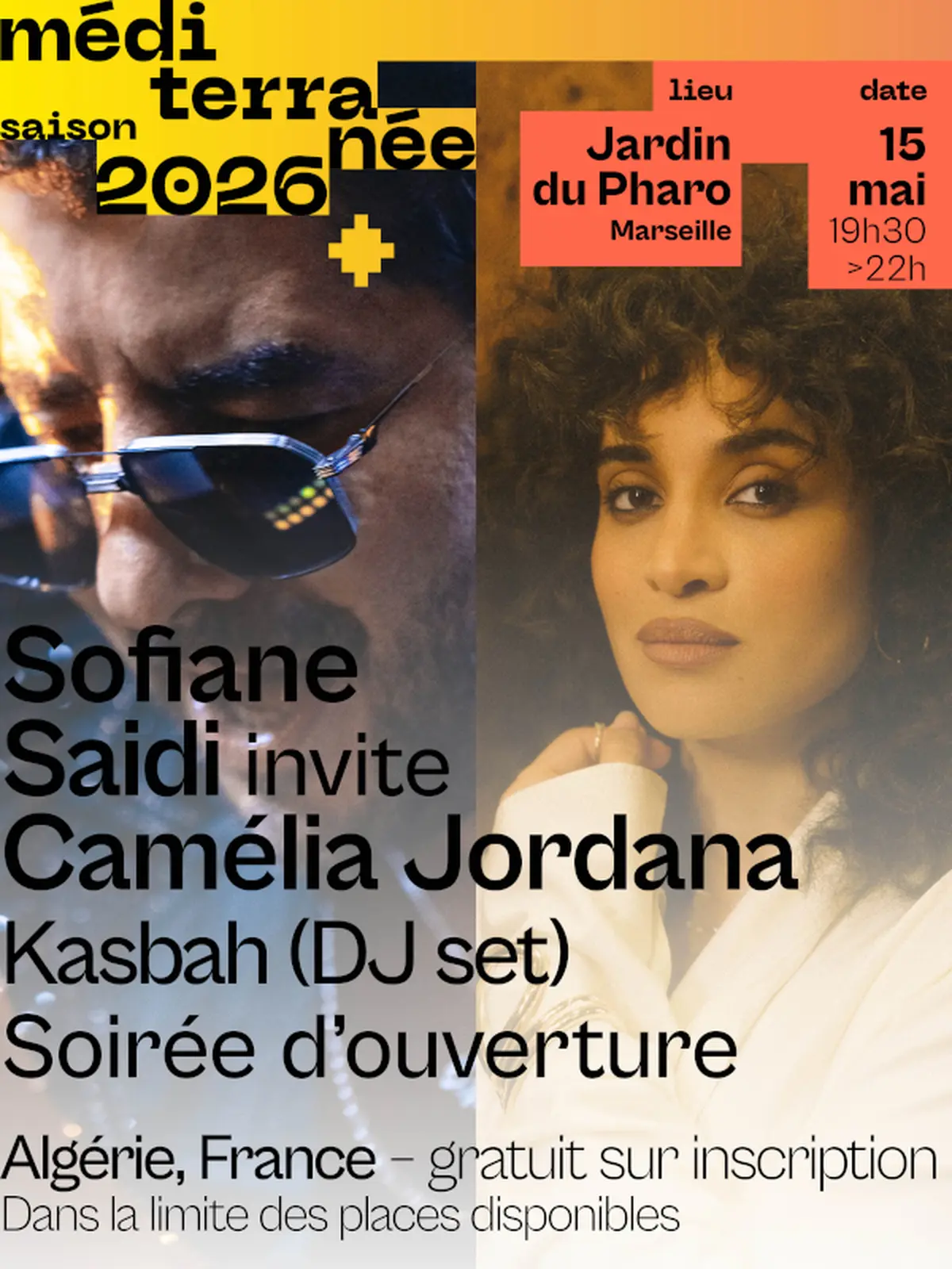Saison Méditerranée - Concert d’ouverture : Sofiane Saidi invite Camelia Jordana