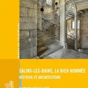 Salins-les-Bains, la bien nommée