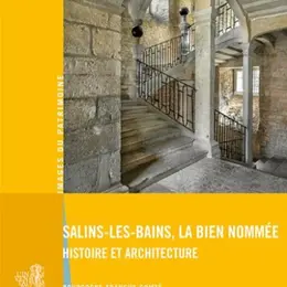 Salins-les-Bains, la bien nommée