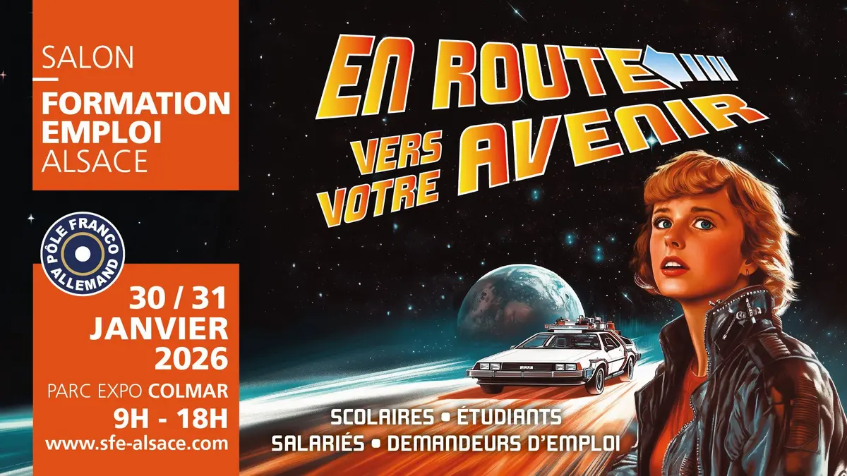 En route vers votre avenir avec le Salon Formation Emploi Alsace !