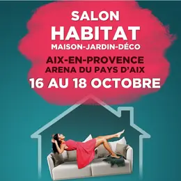 Salon Habitat d'Aix-en-Provence 2026