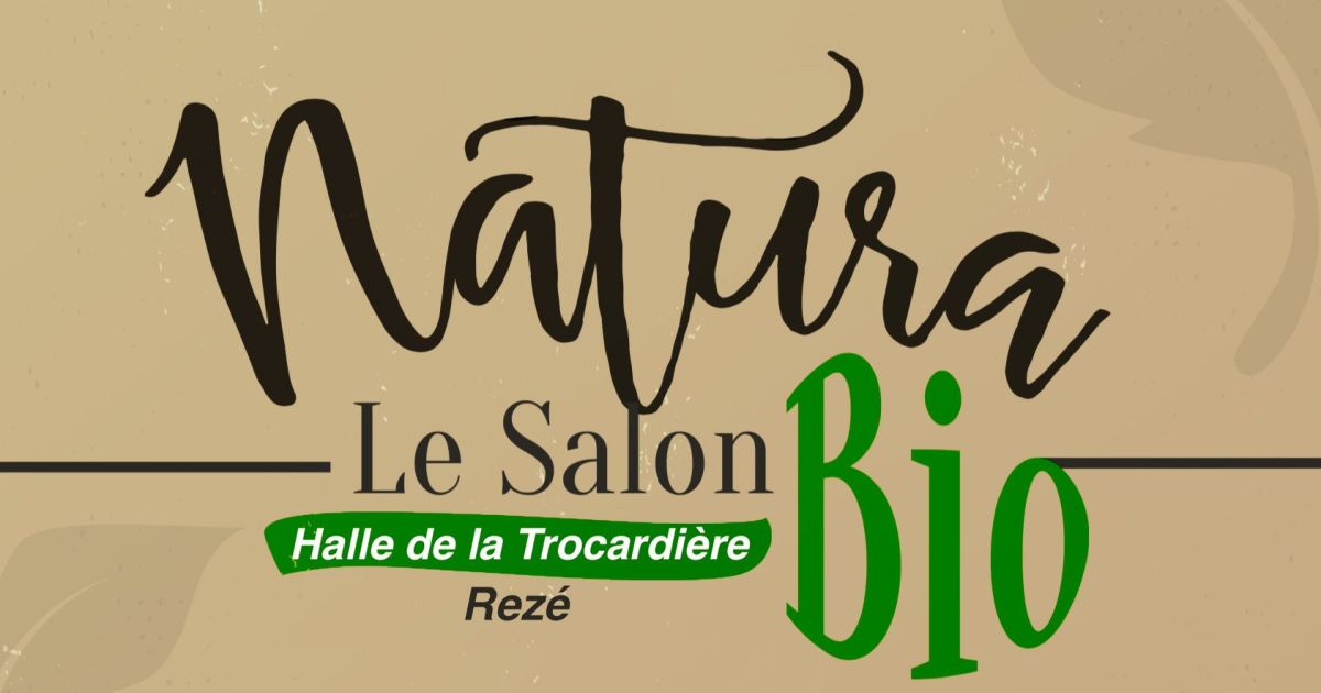 Salon Natura Rezé Nantes 2024 : programme, exposants, dates...