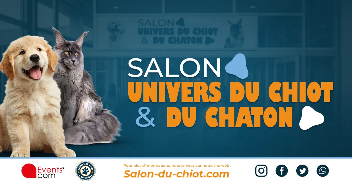 Salon Univers du chiot & chaton Reims