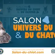 Salon Univers du chiot & chaton Reims