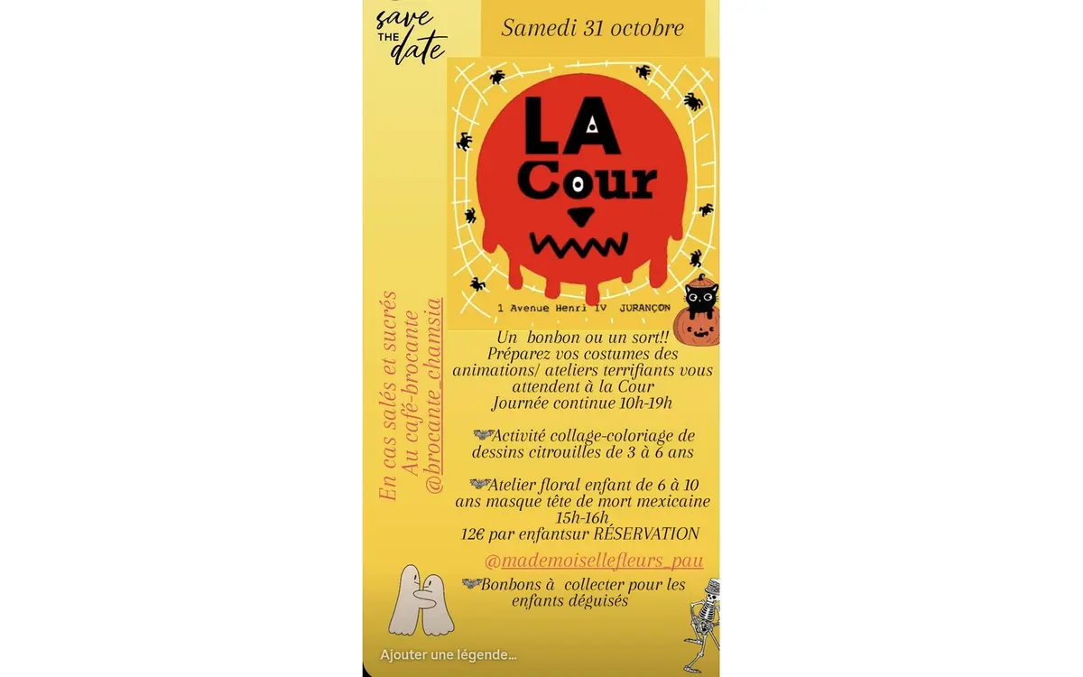 Samedi 31 octobre à la Cour