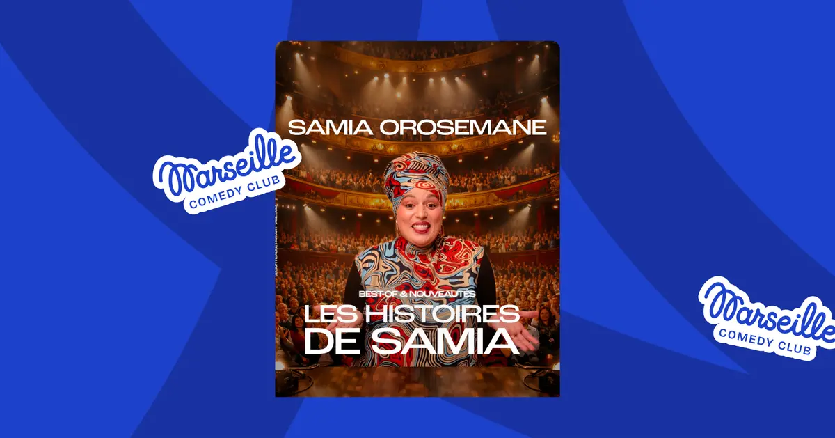 Samia Orosemane - Les histoires de Samia