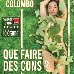 Sandra Colombo dans Que faire des cons ?