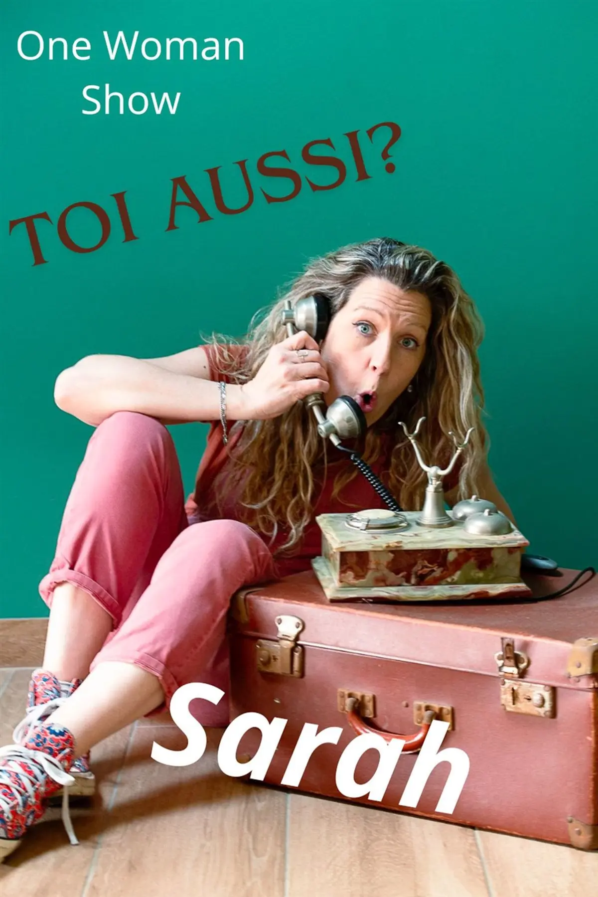 Sarah dans Toi aussi ?