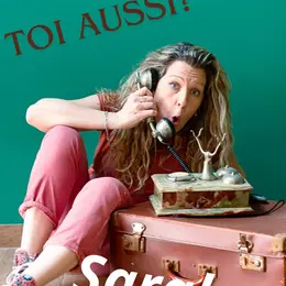 Sarah dans Toi aussi ?