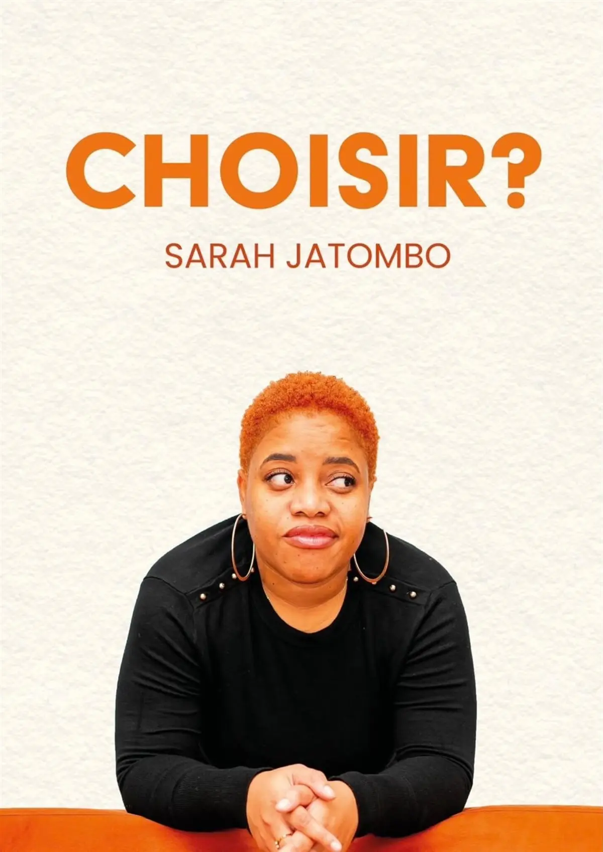 Sarah Jatombo dans Choisir