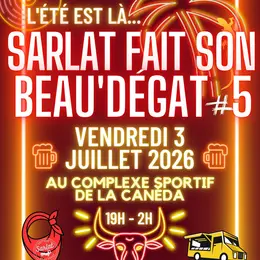 Sarlat fait son Beau'dégat
