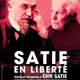 Satie en liberté