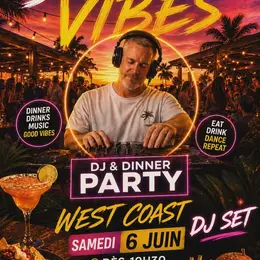 Saturday Vibes - Dj & Dinner party