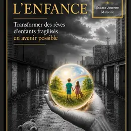 Sauver l’enfance