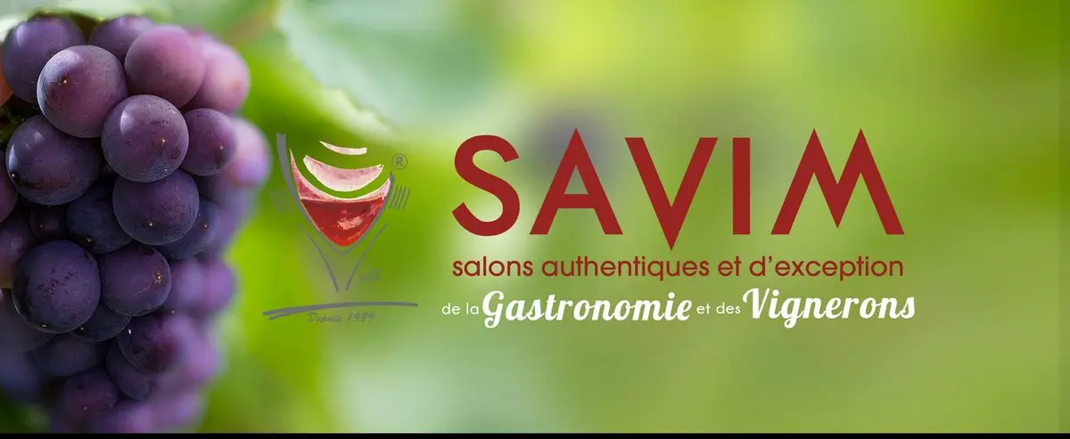 SAVIM salon authentique des vins et de la gastronomie 24è édition - printemps 2026