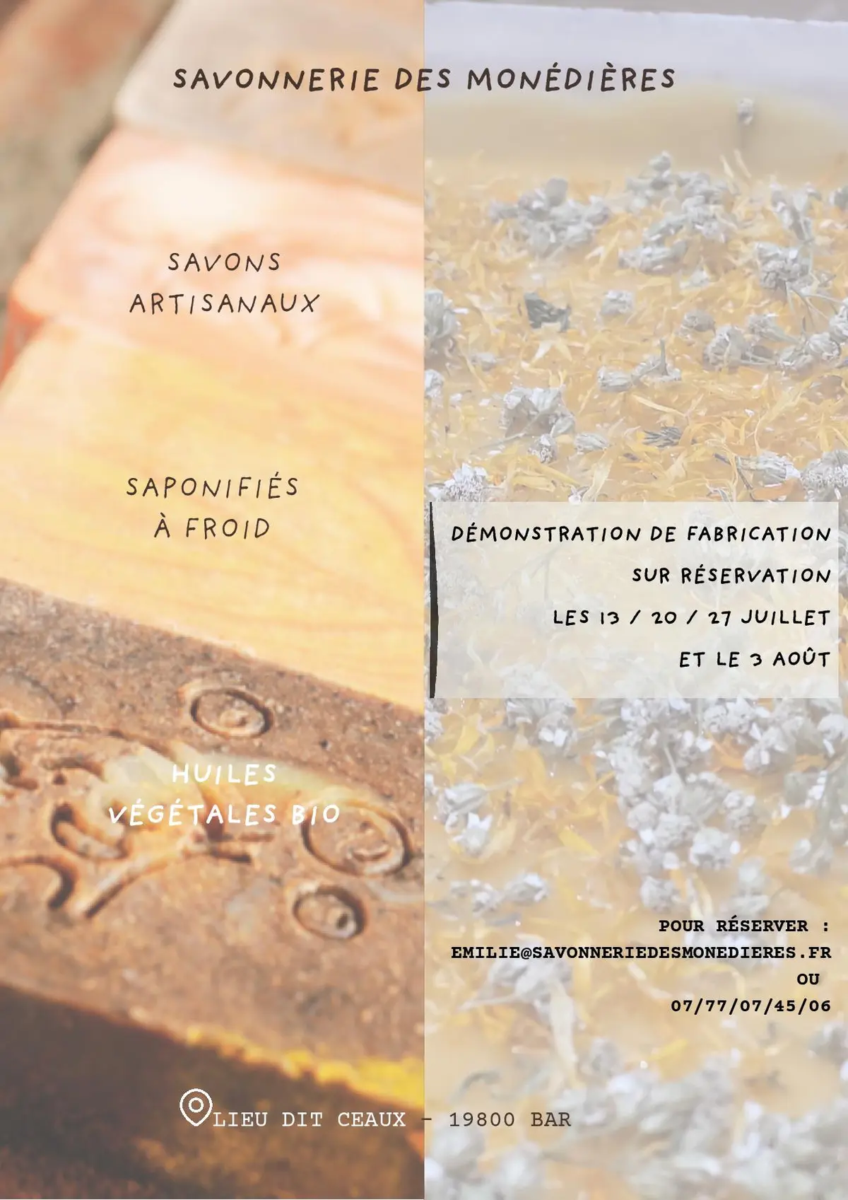 Savonnerie des Monédières : Démonstation / Fabrication de savons