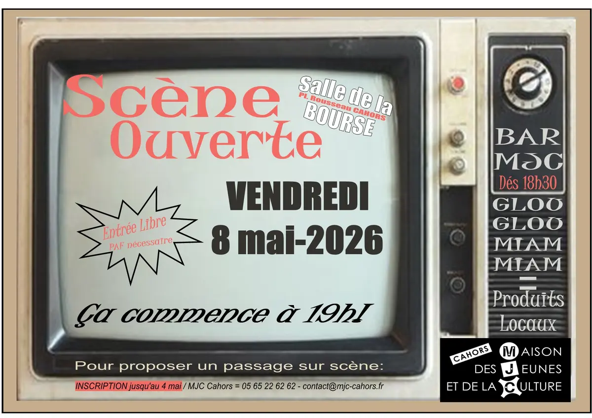 Scène ouverte à Cahors