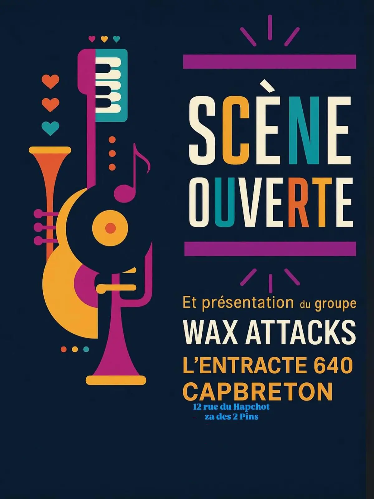 Scène ouverte à l'Entracte du 640