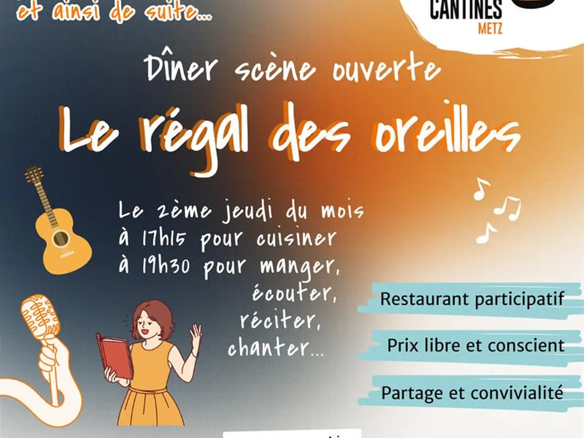 Scène ouverte aux Petites Cantines de Metz - Le régal des oreilles