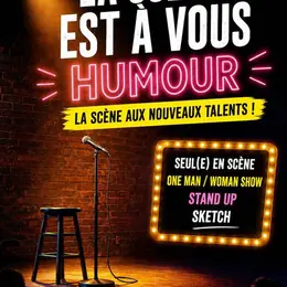Scène ouverte : Humour