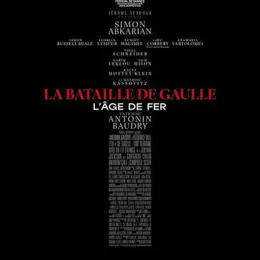 Séance de cinéma : La Bataille De Gaulle
