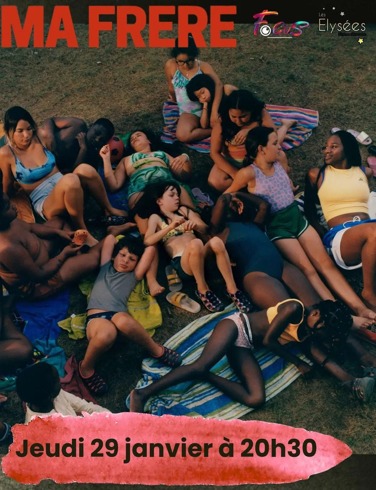 Séance Focus : « Ma frère »